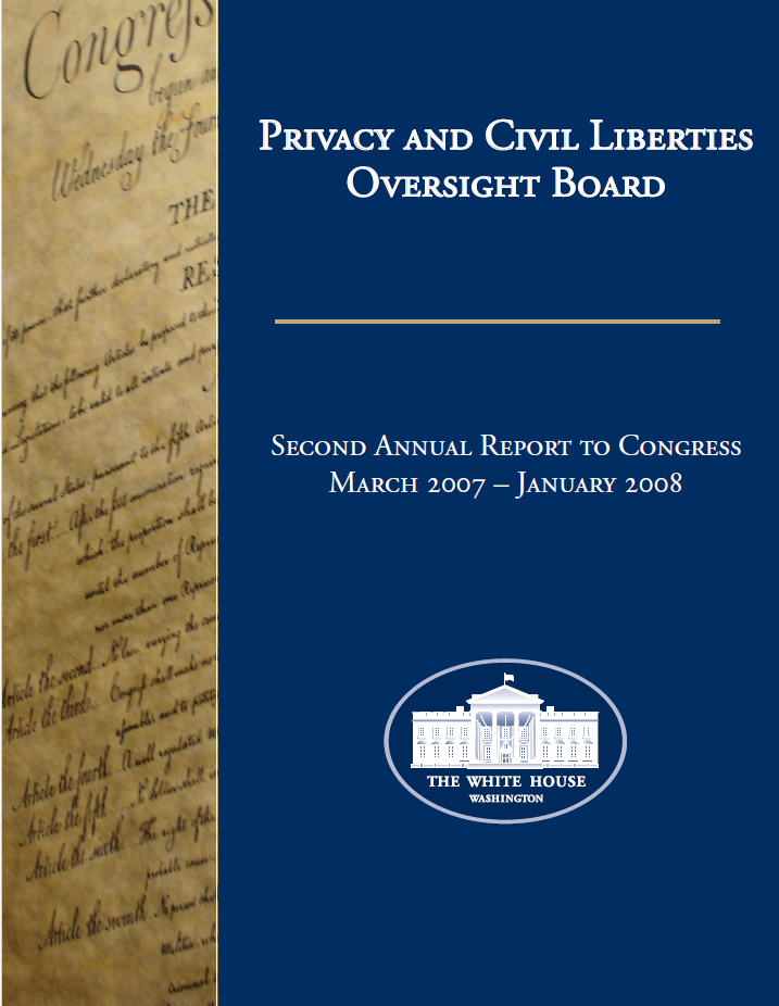 PCLOB Second Report to Congress March 2007-January 2008 - PCLOB Second Annual Report to Congress, March 2007 – January 2008